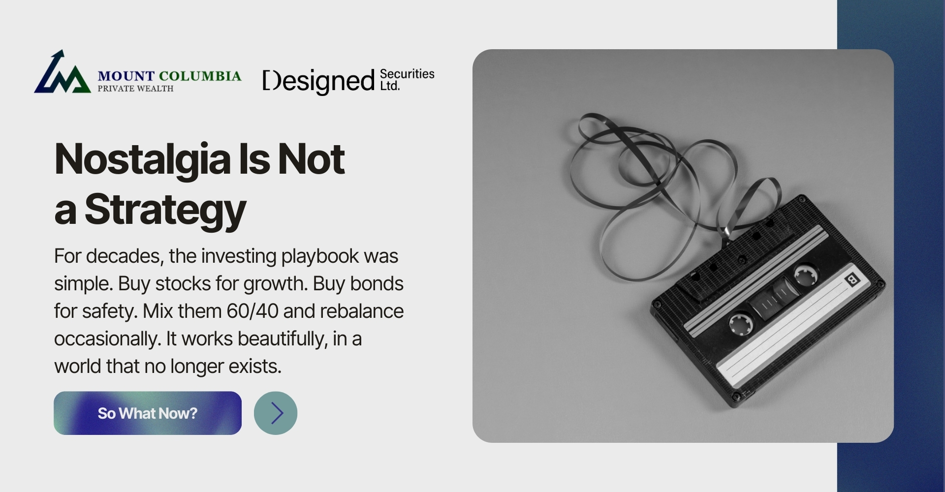 Mount Columbia Private Wealth nostalgia is not a strategy 60-40 portfolio